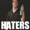 Haters Gonna Hate.gif